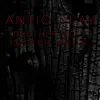 Antic Clay - Brother Wolf Sister Moon - Single
